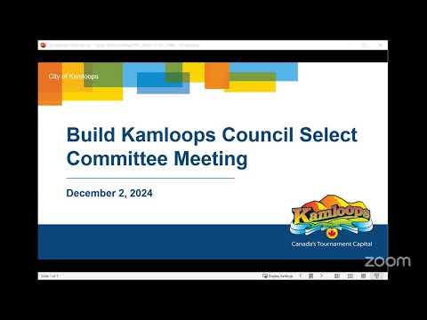 December 2, 2024 - Build Kamloops Select Committee Meeting