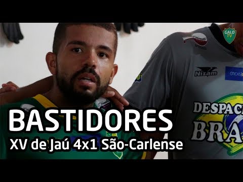 [BASTIDORES] XV de Jaú 4x1 G. São-Carlense - 03/06/2018