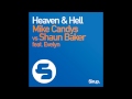 Mike Candys vs Shaun Baker feat. Evelyn - Heaven ...