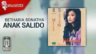 Download lagu Betharia Sonatha - Anak Salido ( Karaoke Video) mp3