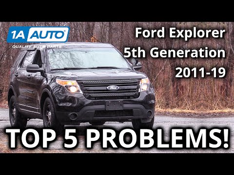Top 5 Problems Ford Explorer SUV 5th Generation 2011-2019