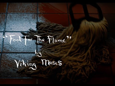 VIKING MOSES - FOOL FOR THE FLAME - [Cruel Child]