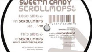 Sweet n Candy   Scrollmops EP   Sampler