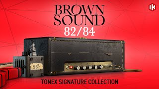 IK Releases TONEX Brown Sound 82/84 Collection