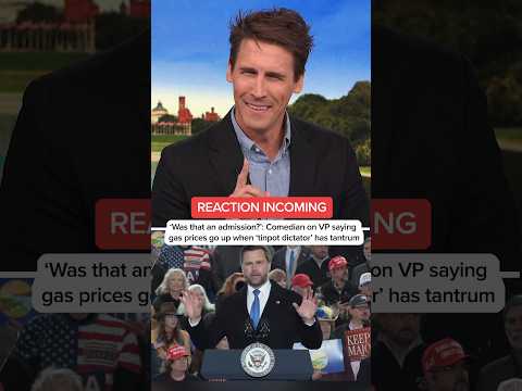 REACTION INCOMING: Comedian on VP saying gas prices go up when 'tinpot dictator' has tantrum