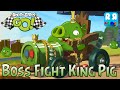 Angry Birds GO By Rovio Entertainment Ltd Boss Fight King Pig Rocky Road Part 6