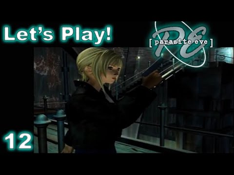Let's Play! Parasite Eve - Part 12: Chinatown Sewers