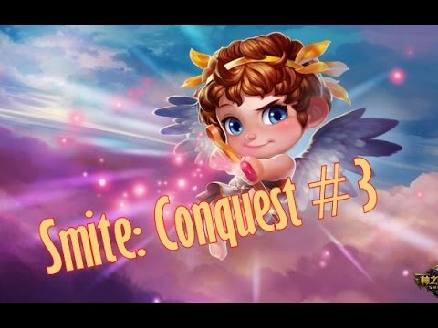 Smite Conquest: #3