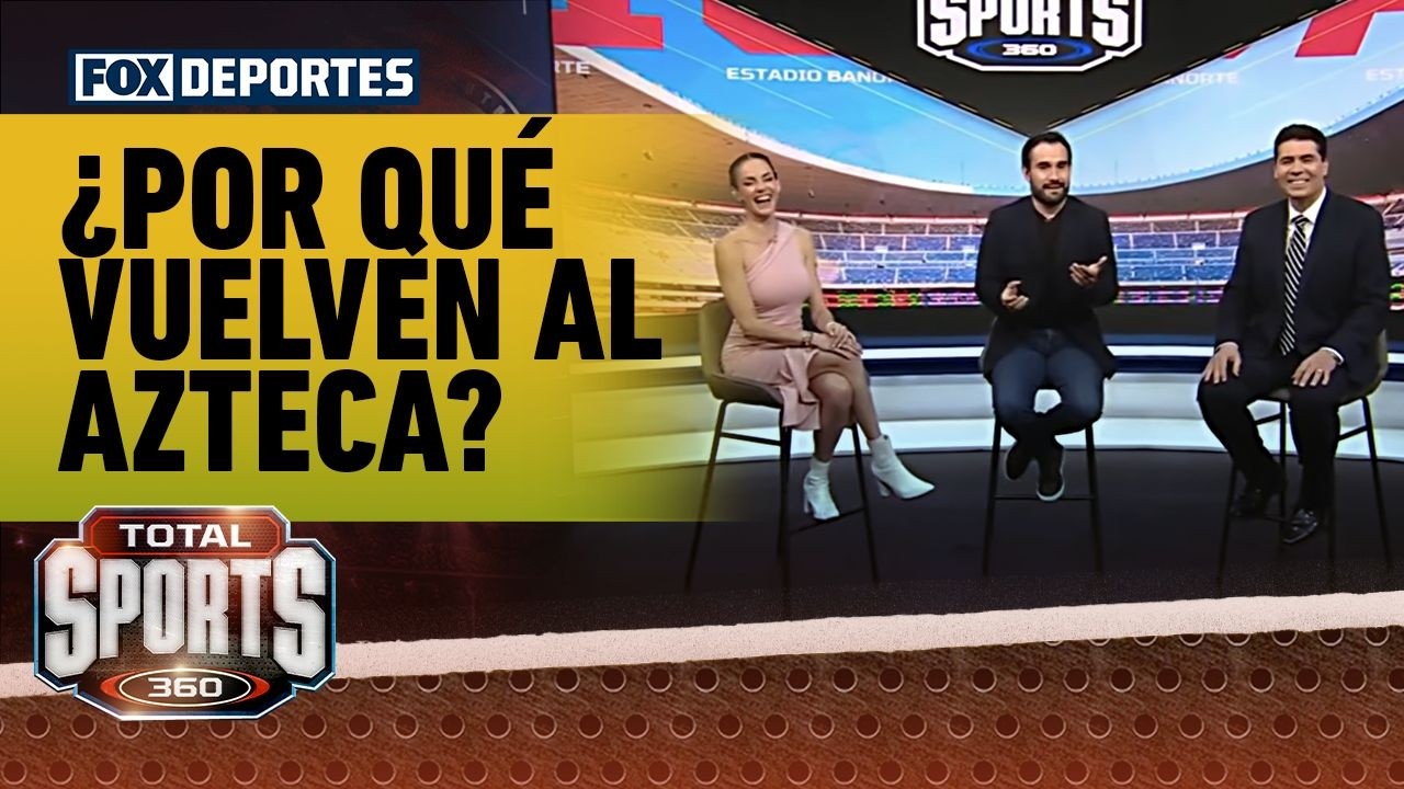 👀 ¿POR QUÉ VUELVEN AL AZTECA? | Cruz Azul confirmó su estadio para el torneo | Total Sports