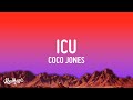 Coco Jones ICU Lyrics