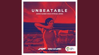 Unbeatable (feat. Dira Sugandi)