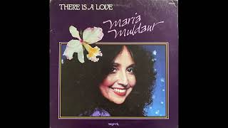 Maria Muldaur - There Is A Love (USA 1982)