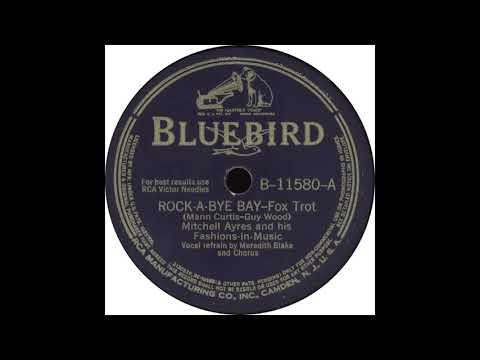 Bluebird 11580 A - Rock-A-Bye Bay - Mitchell Ayres And His Fashions In Music