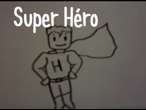 Dessiner un super hero