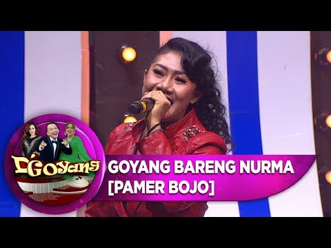 Mantap Bener Nurma Bisa Bikin Nita Thalia Ikut Goyang [PAMER BOJO] - D'Goyang (8/10)