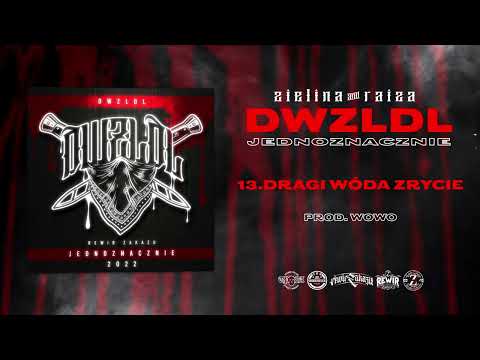 DWZLDL - DRAGI WÓDA ZRYCIE