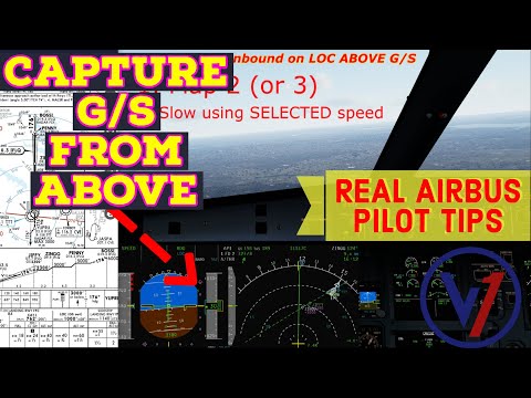 Capture Glide Slope from ABOVE | REAL Airbus Pilot | Stable Approach