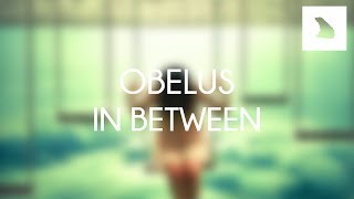 [Liquid DnB] Obelus - In Between (Original Mix)