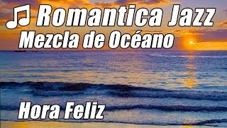 Suave Musica de Jazz Instrumental Saxofon Romantico Amor Piano Canciones Chill Out Hora Playlist  O