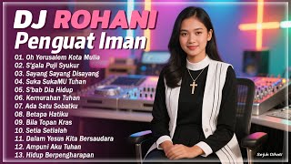 Download lagu DJ Lagu Rohani Kristen ❤️❤️ DJ Lagu Rohani Yang Menyejukan, Membuat Pikiran Tenang & Bikin Hati Adem mp3
