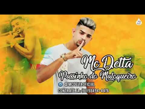 MC DELTA - PASSINHO DO MALOQUEIRO