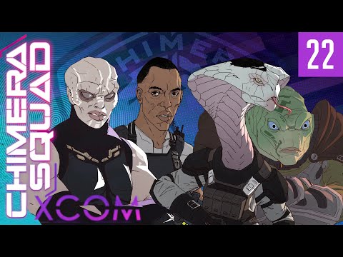 XCOM: Chimera Squad - Impossible Ironman Campaign - #22 - Chryssalids!
