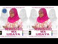 UKHTY ASMA MUHARRAMI - MWISHO WA UBAYA BEST VOICE QASWIDA 2018.