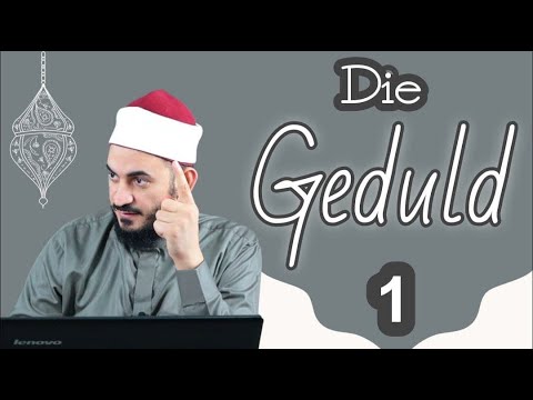 Die Geduld Teil 1 | Mahmoud Abdulaziz