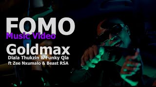 Download lagu Goldmax, Dlala Thukzin & Funky Qla - FOMO ft Zee Nxumalo & Beast RSA |   mp3 Download lagu Goldmax, Dlala Thukzin & Funky Qla - FOMO ft Zee Nxumalo & Beast RSA |   mp3