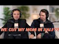 Cutting My Mom In Half Other Normal Life Updates