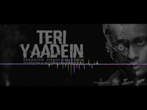 Teri Yaadein - Viresh Oedietram | AUDIO | FREESTYLE 2K16
