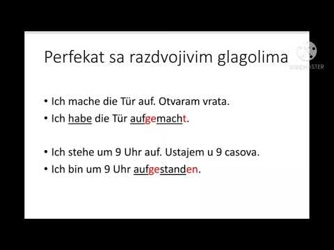 Perfekat 2, razdvojivi i nepravilni glagoli