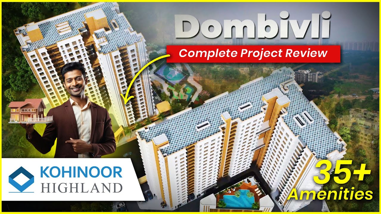 Kohinoor Highland | 1 BHK | 2 BHK | Flat for Sale in Dombivli East