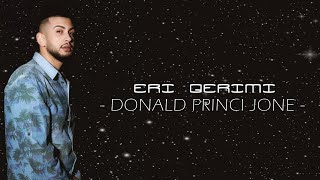 Eri Qerimi - Donald, Princi Jone