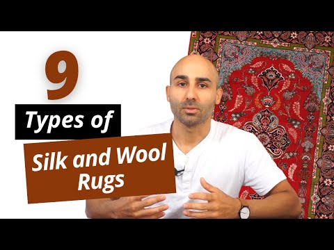 9 Types of Silk and Wool Persian Rugs