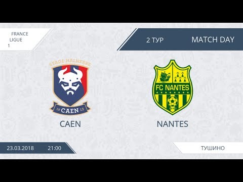 AFL18. France. Ligue 1. Caen - Nantes.