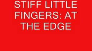 STIFF LITTLE FINGERS