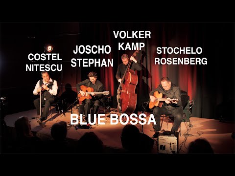 Joscho Stephan, Stochelo Rosenberg: BLUE BOSSA