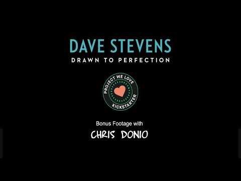 Dave Stevens: Drawn To Perfection - Chris Donio Bonus Feature