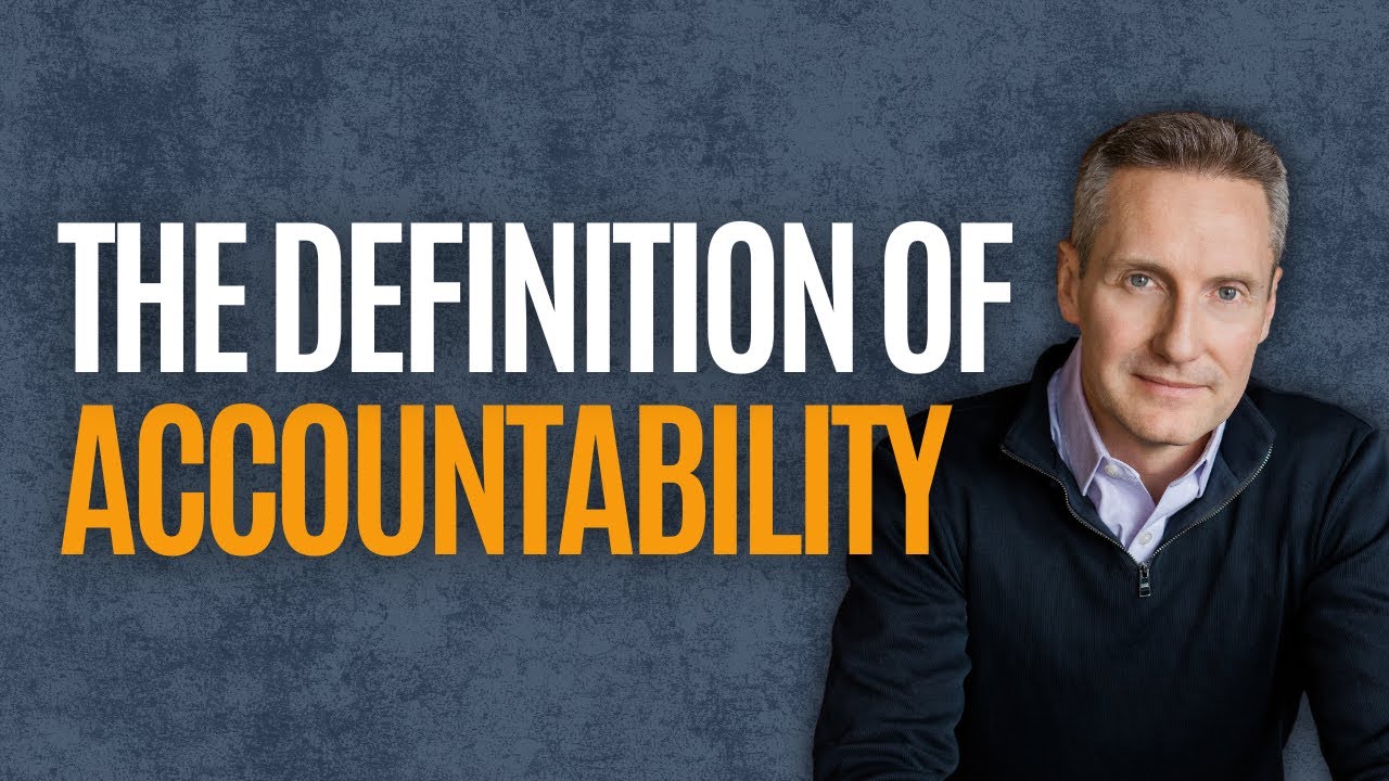 The Definition of Accountability.