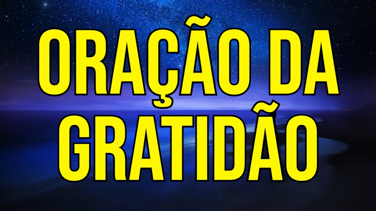 NÃO TEM MAIS VOLTA DEPOIS DE OUVIR ESTA ORAÇÃO DA GRATIDÃO | Ouça Enquanto Dorme