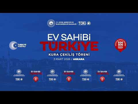 500 BİN SOSYAL KONUT ANKARA HAK SAHİPLİĞİ BELİRLEME KURASI