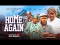 HOME AGAIN New Movie NOSA REX EBELE OKARO Latest Nigerian Movies 2026 Full Movie Love Comedy
