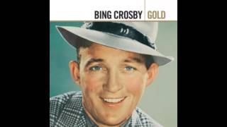 Bing Crosby - You Must Have Been a Beautiful Baby (No.7 Billboard 1938)