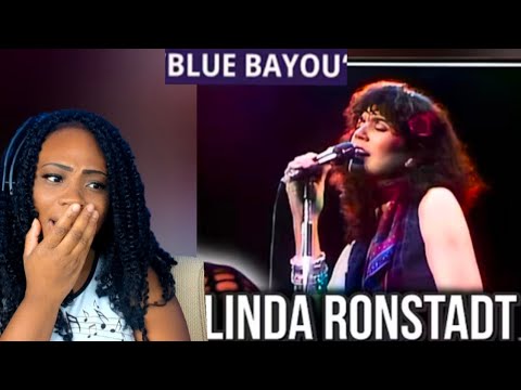 First Time Hearing Linda Ronstadt - Blue Bayou