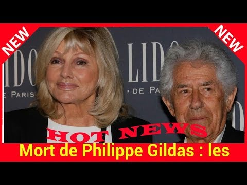 Mort de Philippe Gildas : les premiers mots de son épouse Maryse : « Il avait un sacré caractère »