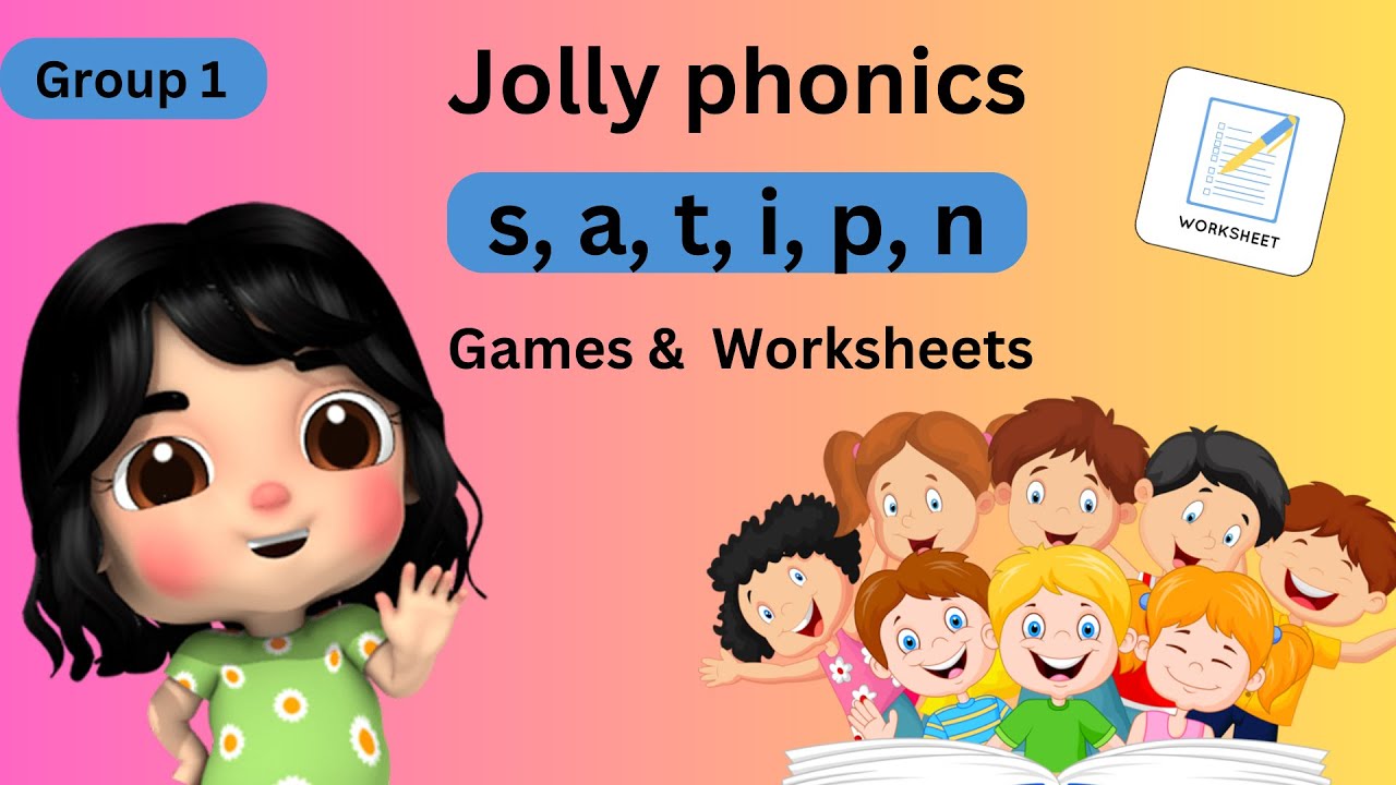 Jolly Phonics Group 1 | Games and Worksheets ( s, a, t, i, p, n)