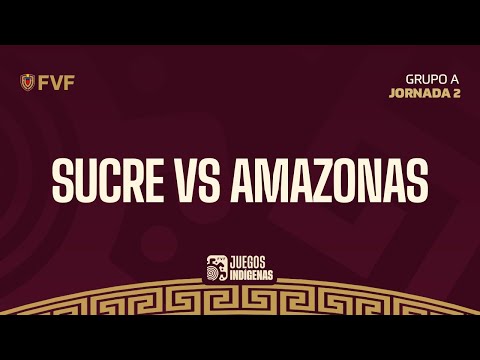 JUEGOS INDÍGENAS FEMENINOS 2025 / SUCRE VS AMAZONAS