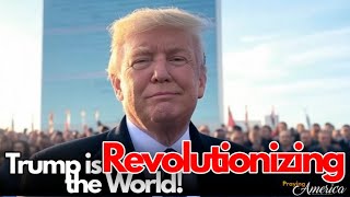 PFL-Trump is Revolutionizing the World! Praying for America - Jan. 27, 2025