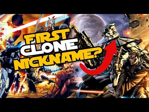 How did Clone Troopers Originally get their Nicknames?